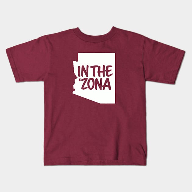 In The Zona - Arizona Proud Kids T-Shirt by sombreroinc